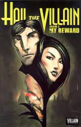 Hail The Villain : My Reward